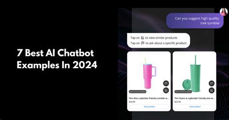 7 Best AI Chatbot Examples In 2024