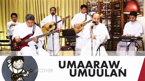 Umaaraw, Umuulan - RiverMaya (JF Cover) - YouTube