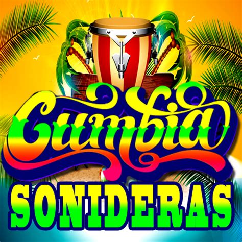 Cumbias Sonideras - Apps on Google Play