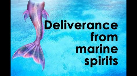 Deliverance from marine spirits - YouTube