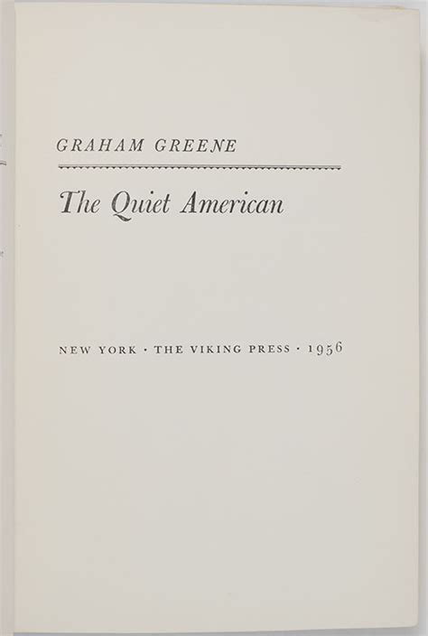 The Quiet American Graham Greene First Edition