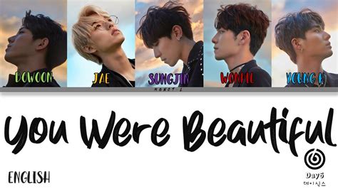 Day6 (데이식스) - You Were Beautiful (English version)(Color Coded Lyrics) | Monct-L - YouTube