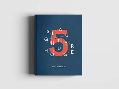 Slaughterhouse Five Book Cover by 𝚕𝚞𝚕𝚊 on Dribbble