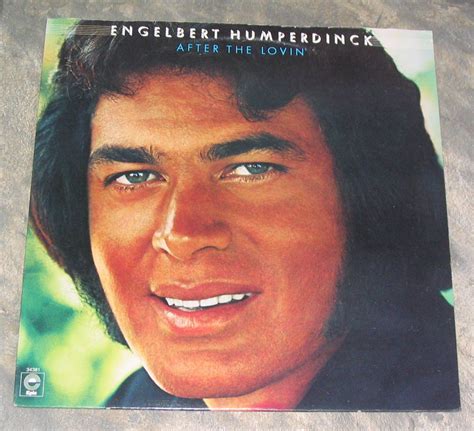 Engelbert Humperdinck After The Lovin 1976 Vinyl LP Record Near Mint