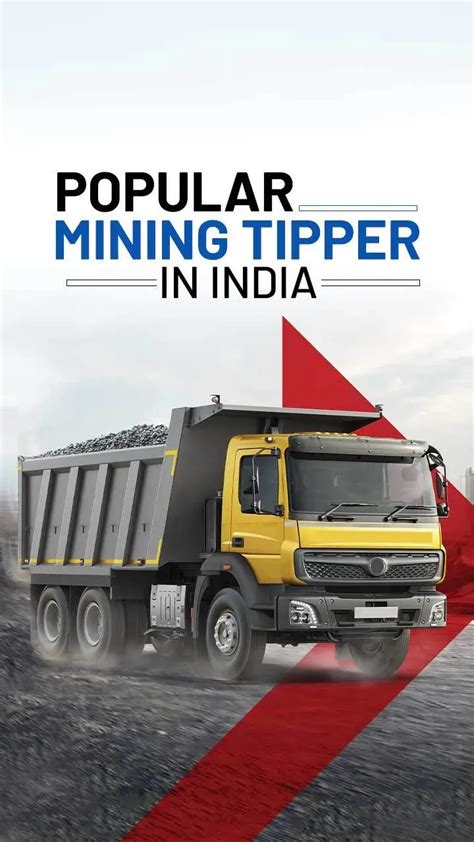 Top 5 Mining Tippers in India - Price & Reviews