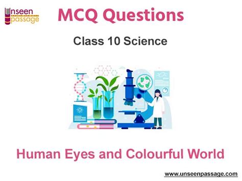 Human Eye and Colourful World Class 10 MCQs Free PDF Download