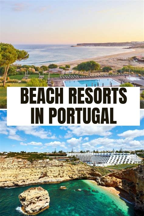 15 Best Beach Resorts in Portugal - gettimetour.com