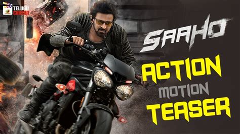 Saaho Movie ACTION Motion TEASER | Prabhas | Shraddha Kapoor | Sujeeth | #SaahoTeaser |Telugu ...