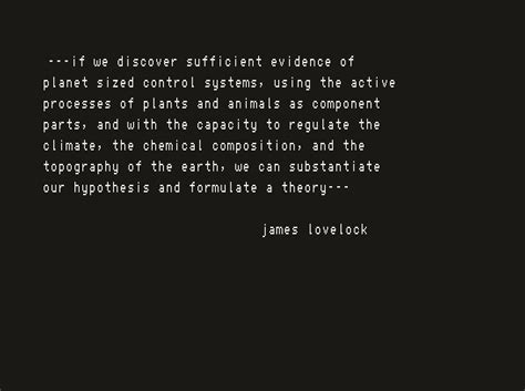 [inter] bio_cybernetics | Research on the Gaia Theory of James Lovelock – IAAC Blog