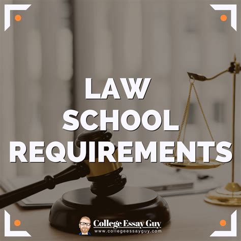 Law School Requirements