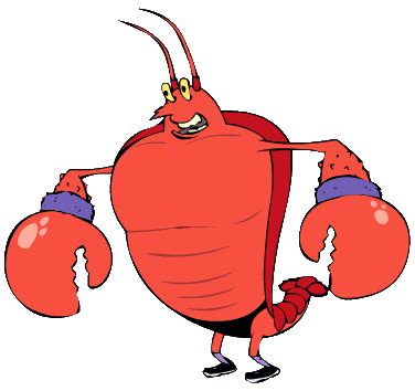 Larry The Lobster Quotes. QuotesGram