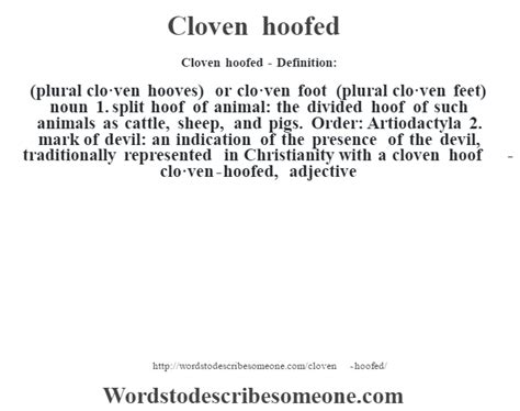 Cloven hoofed definition | Cloven hoofed meaning - words to describe someone