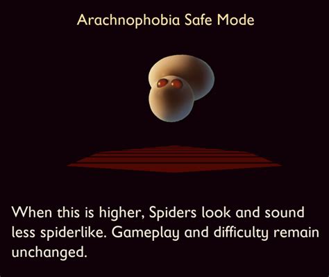 ARACHNOPHOBIA SAFE MODE