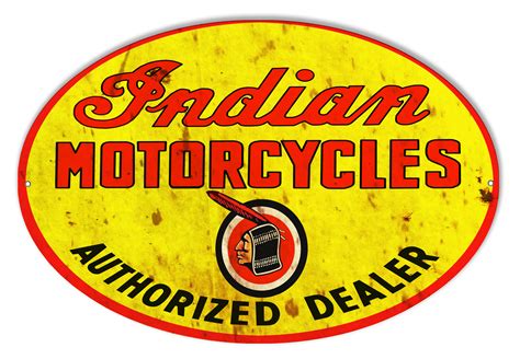 Indian Motorcycle Authorized Dealer Vintage Metal Sign 9x14 - Reproduction Vintage Signs