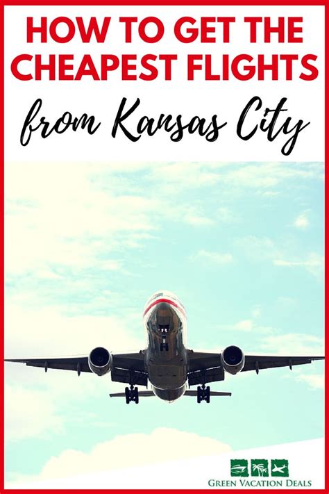 How to get Cheap Flights from Kansas City | Travel fun, Cheap flights ...