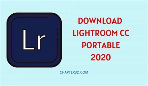 Download Lightroom CC Portable Bản Mới Nhất [2022]