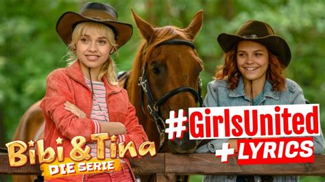 BIBI & TINA Die Serie - #GirlsUnited mit Liedtext LYRICS zum Mitsingen ...