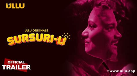 Sursuri-Li I ULLU originals I Official Trailer I Releasing on: 1st July ...