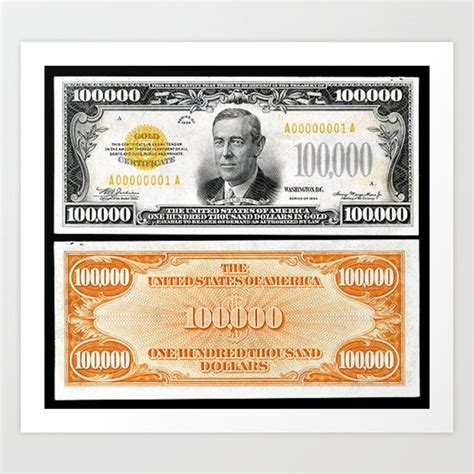 Vintage 1934 $100,000 Dollar Bill Gold Certificate Woodrow Wilson Wall Art Art Print by Jeanpaul ...