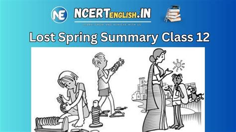 Lost Spring Summary Class 12