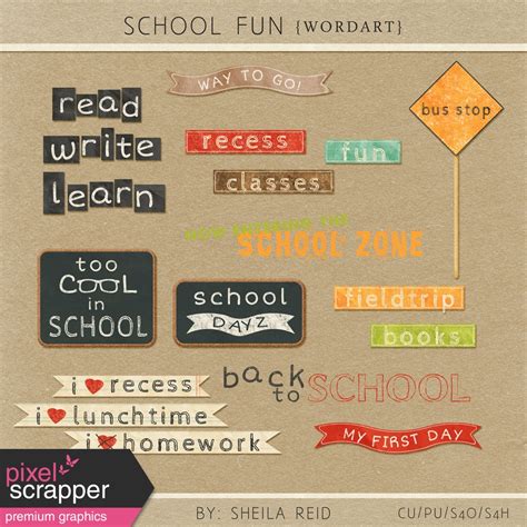 School Fun Word Art Kit by Sheila Reid graphics kit | Pixel Scrapper ...