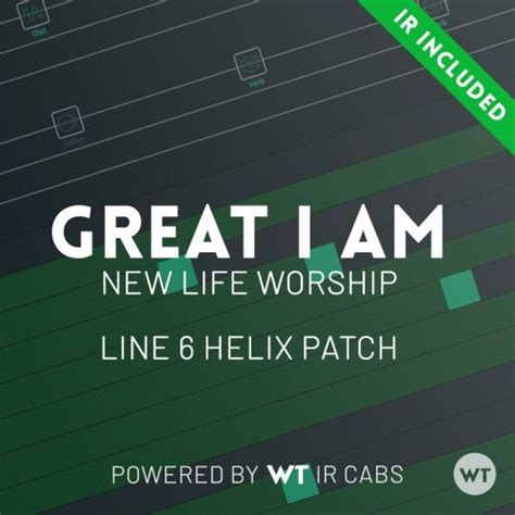 Great I Am - New Life Worship - Line 6 Helix Patch - Worship Tutorials