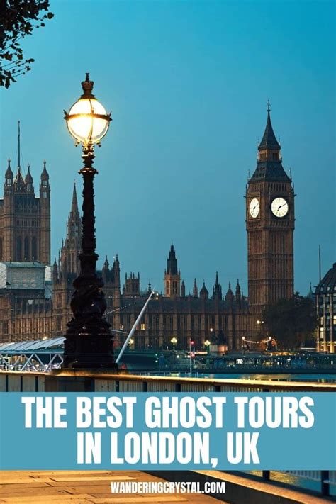 The 9 Best Ghost Tours in London - Wandering Crystal