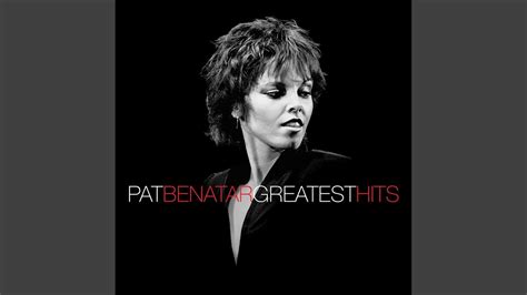 Hit Me With Your Best Shot - Pat Benatar