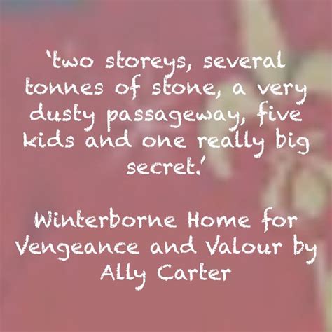 Winterborne Home for Vengeance and Valour by Ally Carter | Ally carter, Ally, Carters