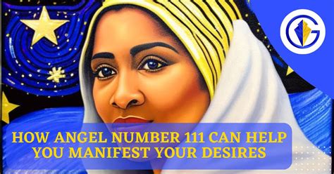 How Angel Number 111 Can Help You Manifest Your Desires