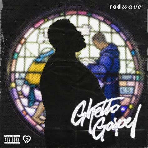 Rod Wave - Ghetto Gospel - Reviews - Album of The Year