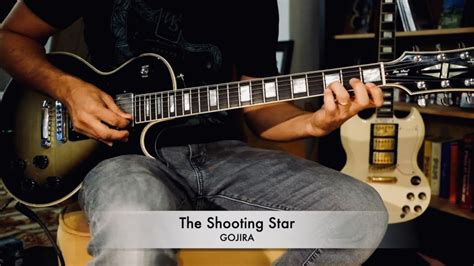 The Shooting Star - GOJIRA guitar cover - YouTube