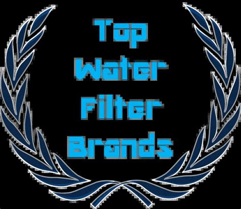 Best Water Filter Brands [Ranking Based on Real User Votes]