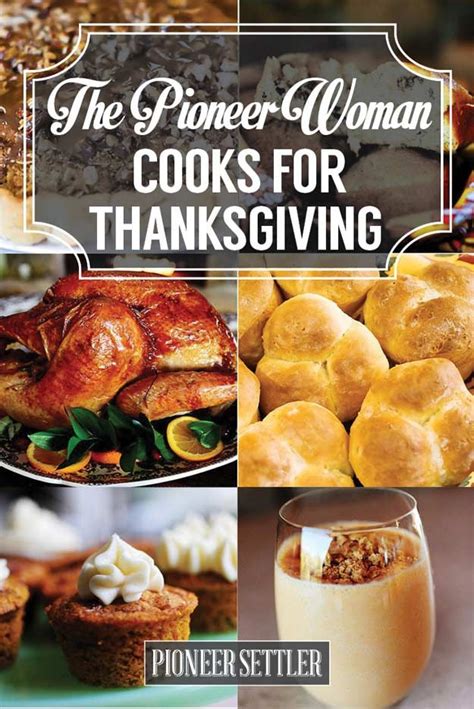 Pioneer Woman Recipes For Thanksgiving | Homesteading | Thanksgiving recipes, Recipes, Holiday ...