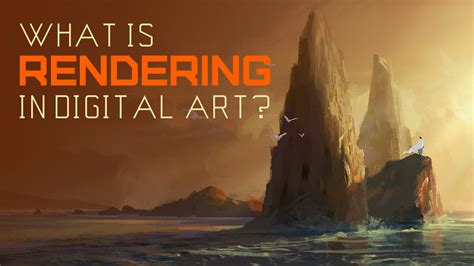 What Is “Rendering” in Digital Art? [2D/3D]