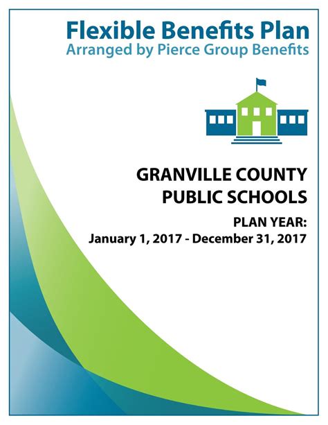 Granville County Public Schools 2017 Plan Year by Pierce Group Benefits - Issuu