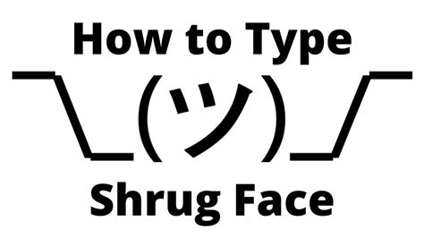 How to Type the Shrug face on Keyboard (Copy paste and instructions in description) - YouTube