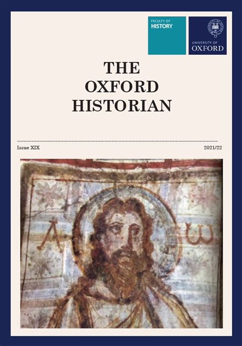 The Oxford Historian: Issue XIX (2021-22) | Faculty of History