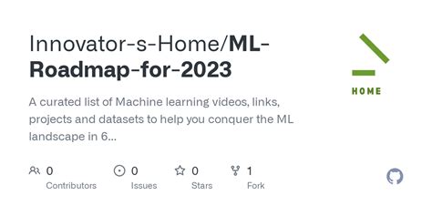 GitHub - Innovator-s-Home/ML-Roadmap-for-2023: A curated list of ...