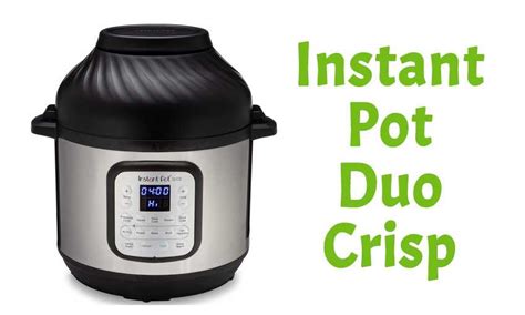 Instant Pot Duo Crisp Review - Corrie Cooks