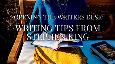 Opening the Writers Desk: Writing Tips from Stephen King - YouTube