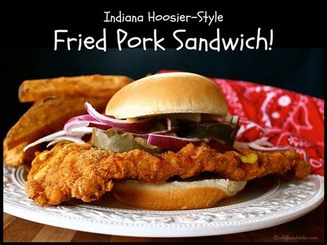 30 Best Indiana Pork Tenderloin Sandwich - Home, Family, Style and Art ...