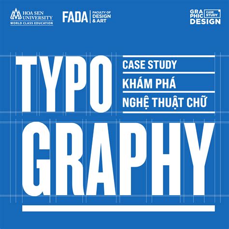 Nghệ Thuật Chữ, Typography - Ngành Thiết Kế Đồ Họa - Khoa Thiết kế ...