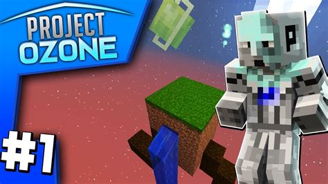 ADVENTURE AWAITS! (Project Ozone 3 Skyblock Lets Play #1) - YouTube