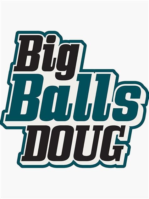 "Big Balls Doug Peterson Philadelphia Eagles" Sticker by Stayfrostybro ...