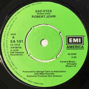 Robert John - Sad Eyes | Releases, Reviews, Credits | Discogs