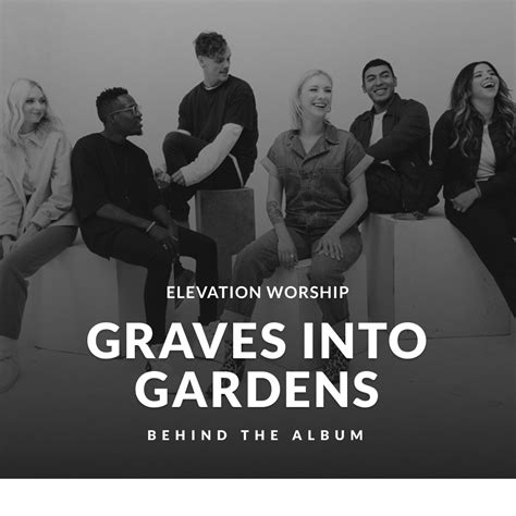 Elevation Worship 'Graves Into Gardens' | Behind The Album — lead worship well