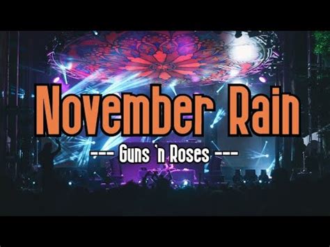 November Rain (KARAOKE) | Guns N' Roses - YouTube