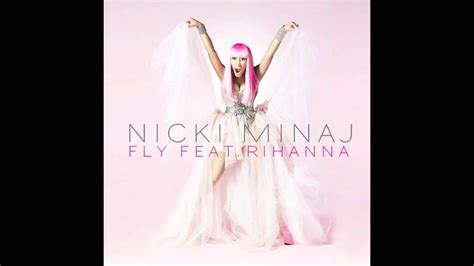 Fly - Nicki Minaj ft. Rihanna (Lyrics in description) HD - YouTube