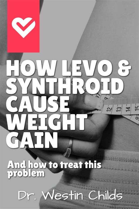 How Levothyroxine and Synthroid Lead to Weight Gain (and what to do to stop it)